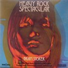 BRAM STOKER Heavy Rock Spectacular album cover