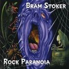 BRAM STOKER Rock Paranoia album cover
