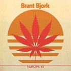 BRANT BJORK Europe '16 album cover