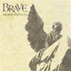 BRAVE Monuments album cover