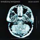 BREAKING BENJAMIN Dear Agony album cover