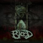 BREATHING BLOOD Death & Rebirth album cover