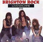 BRIGHTON ROCK Love Machine album cover