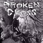 BROKEN CROSS Broken Cross / Vegas album cover