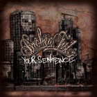 BROKEN FIST Your Sentence album cover
