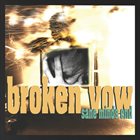 BROKEN VOW Sane Minds End album cover