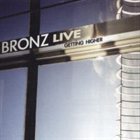 BRONZ Getting Higher album cover