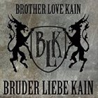 BROTHER LOVE KAIN Bruder Liebe Kain album cover