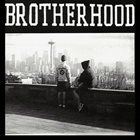 BROTHERHOOD Words Run...As Thick As Blood! / Till Death... album cover