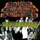 BRUTAL MASTICATION Underground album cover