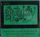 BRUTALITY Return of the Dead & World War III 2013/2014 Re-recordings album cover