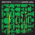 BRUTOPIA A Split Seven Inch album cover