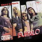 BUFFALO Skirt Lifters (Highlights And Oversights) album cover