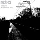 BÜFO Moderni Ja Maailman Tuho album cover