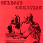 BULBOUS CREATION You Won't Remember Dying album cover