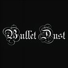 BULLET DUST Demo album cover