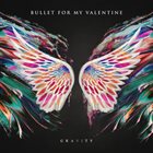 BULLET FOR MY VALENTINE Gravity album cover