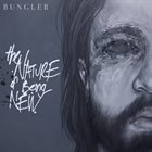 BUNGLER The Nature Of Being New album cover