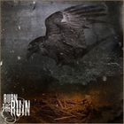 BURN THE RUIN Burn The Ruin album cover