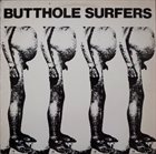 BUTTHOLE SURFERS Butthole Surfers + PCPPEP album cover