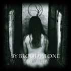 BY BLOOD ALONE Eternally album cover