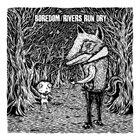 BØREDØM Børedøm / Rivers Run Dry album cover