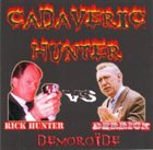 CADAVERIC HUNTER Demoroïde album cover