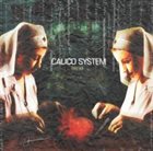 CALICO SYSTEM They Live album cover