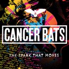 CANCER BATS The Spark That Moves album cover