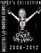 CANCER SPREADING EP's Collection album cover