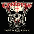 CANDLEMASS Death Thy Lover album cover
