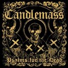 CANDLEMASS — Psalms for the Dead album cover