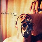CANE HILL Smile album cover