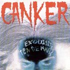 CANKER Exquisites Tenderness album cover