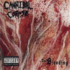 CANNIBAL CORPSE The Bleeding album cover