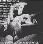 CANNIBE 9 Ways of Cangrenous Retch album cover