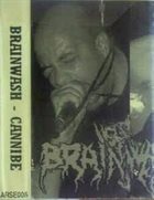 CANNIBE Brainwash / Cannibe album cover