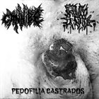 CANNIBE Pedofilia castrados album cover