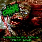 CANNIBE The International Gore-Trafficking of Human Cadavers album cover