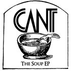 CANT The Soup EP album cover