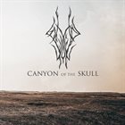 CANYON OF THE SKULL Canyon Of The Skull album cover