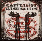 CAPITALIST CASUALTIES Live In Nagoya album cover