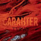 CARAHTER Tvrvø album cover