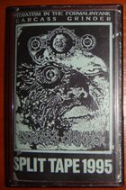 CARCASS GRINDER Split Tape 1995 album cover