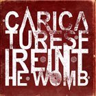 CARICATURES Fire In The Womb album cover