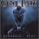 CARNAL FORGE Please... Die! album cover