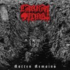 CARNAL TOMB Rotten Remains album cover
