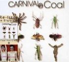 CARNIVAL IN COAL French Cancan / Fear Not CinC album cover