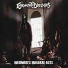 CARNIVORE DIPROSOPUS Madhouse's Macabre Acts album cover