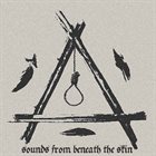 CARVED IN BONE Sounds From Beneath The Skin album cover